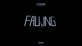 N-Chased ft Emy Smith - Falling (Lyrics)