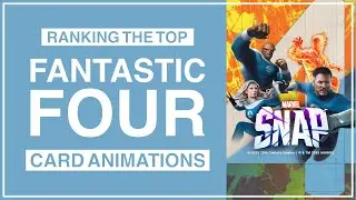 Which Fantastic Four Season Animations Are the Best? | Marvel Snap