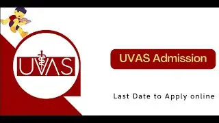 Uvas Lahore admission 2022 University of veterinary animal Science admission 2022