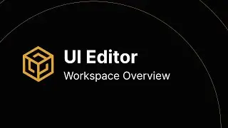 WorkLink Create UI Editor part 1: Workspace overview