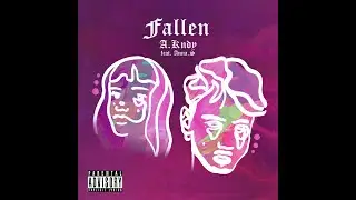 A. Kndy ft. Anna S. - Fallen