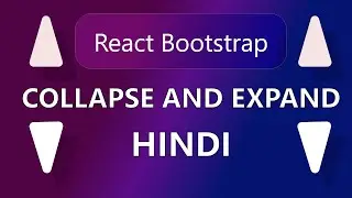 How to implement Collapse and expand in reactjs using react-bootstrap in hindi
