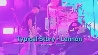 [#251121] eaJ - Typical Story &bull; Lennon | The 1/9 Tour Jakarta