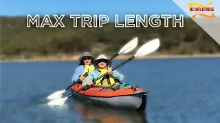 Max Trip Length | Advanced Elements Inflatable Kayaks