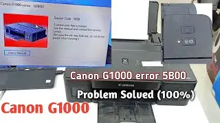 Canon G1000 error 5b00 Reset 100% working | Support Code 5b00 Canon Printer