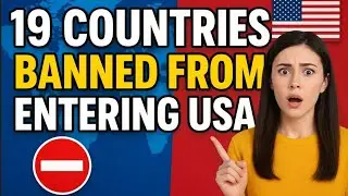 ЗАПРЕЩЕНО: ЭТИ 19 СТРАН СЕЙЧАС НЕ МОГУТ ВЪЕЗЖАТЬ В США
