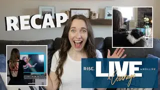 Rachel Hollis RISE Live Conference Recap | My takeaways from RISExLive