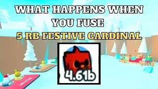 What Happens When You Fuse 5 Rainbow Festive Cardinal | Pet Simulator X | Roblox