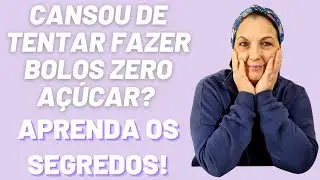 Aprenda, definitivamente, os segredos para fazer bolos zero açúcar (diet) perfeitos