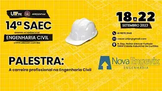 14&ordm; SAEC - Nova Engevix Engenharia - A carreira profissional na Engenharia Civil