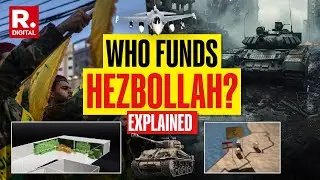 Where And How Hezbollah Gets Its Cash? | Israel Vs Hezbollah | Nasrallah