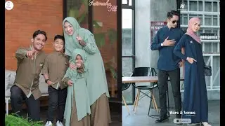 Model baju gamis terbaru 2022 simple elegan modern couple sarimbit pesta lebaran keluarga muslim