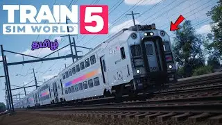 🚅 Train Sim World 5 🗺️ l Tamil Gameplay live