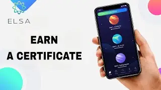 How To Earn A Certificate On Elsa Speak App