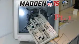 PLAYS THAT MAKE YOU RAGE PT. 1 - Madden 15