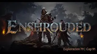 Enshrouded | Exploración 79 | Buscando los hechizos eternos | Difícil | Cap 91 | Raw Gameplay