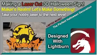 🦇 Laser Cutting a layered 3D Halloween Sign! Maker's Realm!