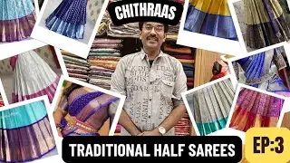 EP:3 || Traditional *HALF SAREE* Sets || உங்கள் சித்ராஸில் நேரடி விற்பனைக்கு || CHITHRAAS !!!