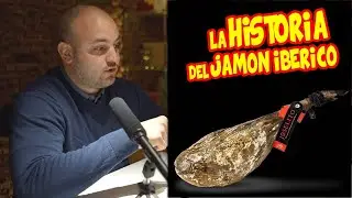 EXPERTO en JAMÓN cuenta EL ORIGEN DEL JAMÓN IBÉRICO