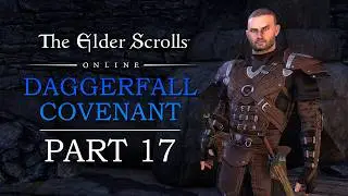 Elder Scrolls Online Playthrough | Part 17: Certification and Murder | Breton Nightblade