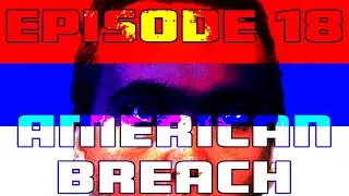 Episode 18- American Breach #underworldbreach #comedy