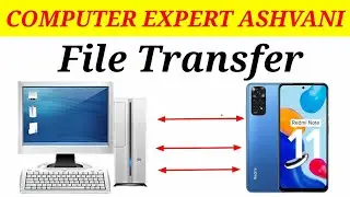 File transfer Computer to Mobile | Computer Se Mobile Me File Transfer Kaise Kare
