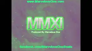 Marvelous One- MMXI (Buy on iTunes now!)
