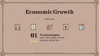 Economic Growth - Terminologies 💵💰🗒
