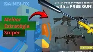 MELHOR ESTRAT&Eacute;GIA para SNIPERS (Aimblox Beta) Roblox