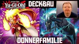 YuGiOh Donnerfamilie Deck profile deutsch | YGO Deckbau Tutorial | Trader | Yu-Gi-Oh 2021 | Spoiler