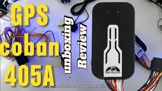 unboxing y Review GPS tracker coban 405A | gps 4g para cualquier vehículo | análisis y como usarlo