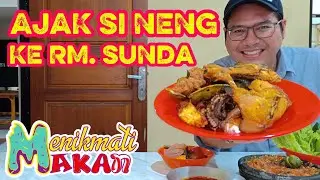 Ajak Si Neng Ke RM. Sunda. Makan Sate Kulit, Iso, Belut, Ayam Goreng, & Sayur Asem. Nikmat!