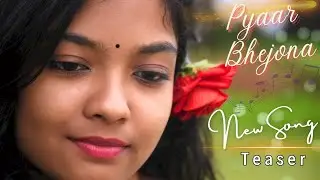 Pyaar Bhejona (Official Teaser): Arshi Toppo | Gods Pearl
