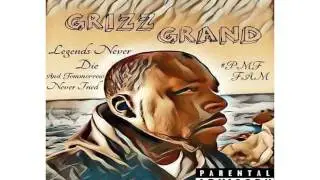 Grizz Grand-Things Change Feat TrU Yella