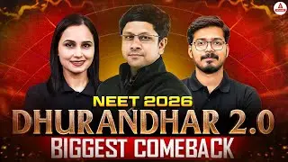 NEET 2026 | Dhurandhar 2.0 | Biggest Comeback by Team Vidya