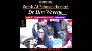 Migraine | Telepathy and Sexual dreams | Hypertension Cured | Testimony | Dr Hira Waseem 