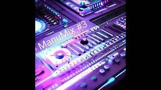 ManuMix #3