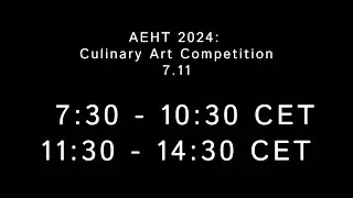 AEHT 2024: Culinary Art Competition 7.11