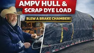 EP 399 Cross country heavy haul delivery, a day off grabbed a tank hull..then I blew a brake chamber