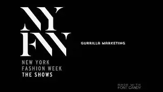 New York Fashion Week Guerrilla Marketing