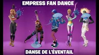 [1 HOUR] EMPRESS FAN DANCE | DANSE DE L&rsquo;&Eacute;VANTAIL - CLEANEST TRANSITION ALL SKINS FORTNITE