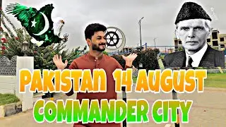 Pakistan  14 August COMMANDER City 2025