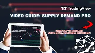 Руководство: индикатор Supply Demand Pro для Tradingview