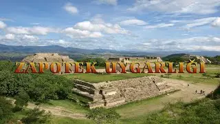 Zapotek Uygarlığı