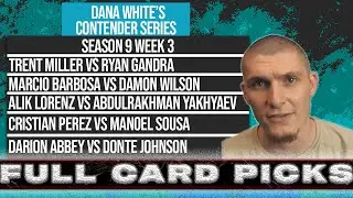 Dana White's Contender Series Week 3 Picks/Predictions (DWCS S9 E3)