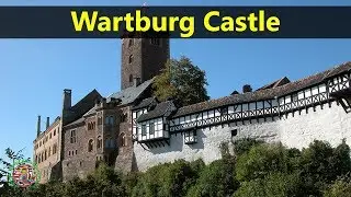 Best Tourist Attractions Places To Travel In Germany | Wartburg Castle Destination Spot