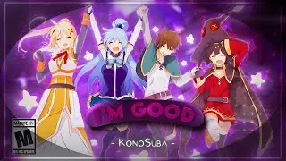Konosuba – I’m Good 😈 | Kazuma & Megumin Vibes [Edit/AMV] 4K