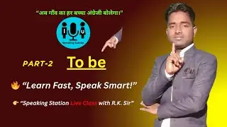 Speak English Naturally with &ldquo;TO BE | Easy English Class for Beginners LIVE  #speakingstation