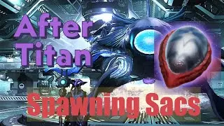 Spawning Sacs - After Titan Revisited