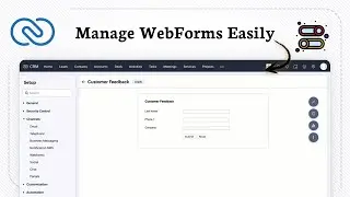 How to Enable and Disable WebForms in Zoho CRM